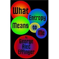 What Entropy Means to Me