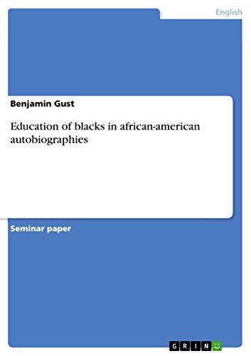 Education of blacks in african-american autobiographies