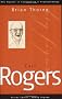 Carl Rogers (Key Figures in Counselling and Psychotherapy series)