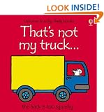 That's Not My Truck (Touchy-Feely Board Books)