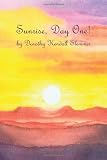 Sunrise, Day One!