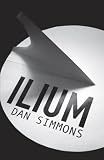 Ilium: Totally Space Opera