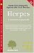   - Herpes: A Nutritional Approach (Today's Health Series, No 7)