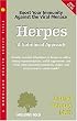 Herpes: A Nutritional Approach (Today's Health Series, No 7)