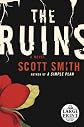 The Ruins (Random House Large Print)