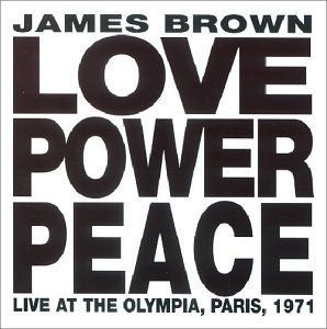 Love Power Peace Live at the Olympia,Paris,1971