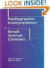 Radiographic Interpretation for the Small Animal Clinician