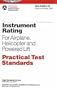 Instrument Rating Practical Test Standards for Airplane, Helicopter&Powered Lift: FAA-S-8081-4D: October 2004 edition (Practical Test Standards series)