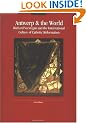 Antwerp and the World: Richard Verstegan and the International Culture of Catholic Reformation (Avisos de Flandes)