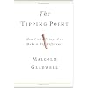 The Tipping Point: How Little Things Can Make a Big Difference