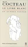 Le Livre blanc, et autres textes