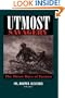 Utmost Savagery: The Three Days of Tarawa