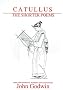 Catullus: The Shorter Poems (Classical Texts)