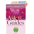 Ask Your Guides: Connecting To Your Divine Support System