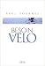 Besoin de vélo