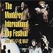 Search : The Monterey International Pop Festival, June 16-17-18, 1967