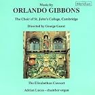 Music By Orlando Gibbons by George Guest, Peter Adams, Orlando Gibbons, Cambridge St. John's College Choir, and Brian Capleton