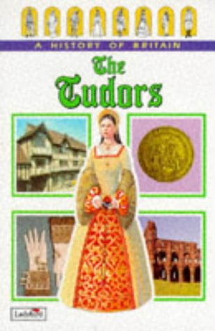City Travel Guides Discounted  Books : The Tudors (Ladybird History of Britain)