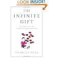 The Infinite Gift: How Children Learn and Unlearn the Languages of the World by Charles Yang