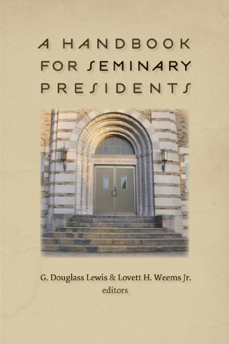 A Handbook for Seminary Presidents under Seminary in The Books Store