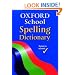 Oxford School Spelling Dictionary