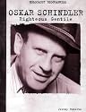 Oskar Schindler: Righteous Gentile (Holocaust Biographies)