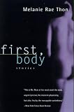 First, Body: Stories