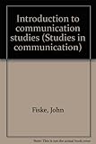 Introduction to communication studies