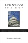 Law School Insider: The Comprehensive 21st Century Guide to Success in Admissions, Classes, Law Review, Bar Exams and Job Searches, for Prospective Students and Their Loved Ones