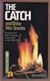 Catch and Other Stories