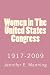 Women in The United States Congress: 1917-2009