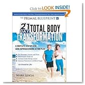 The Primal Blueprint 21-day Total Body Transformation: A Step-by-step, Gene Reprogramming Action Plan [Paperback]