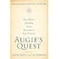 Augie's Quest: One Man's Journey from Success to Significance