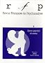Revue Fran�aise de Psychanalyse, Tome 74 N� 5, D�cemb : Entre psych� et soma