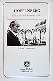 Hoffenberg : physician and humanitarian