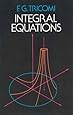 Integral Equations (Dover Books on Mathematics)