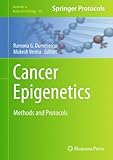 Cancer epigenetics : methods and protocols