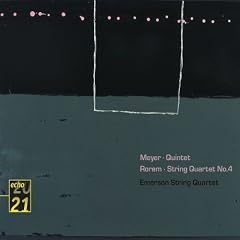 Meyer: String Quintet/Rorem: String Quartet, No.4