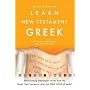 Learn New Testament Greek, with Audio CD-Rom