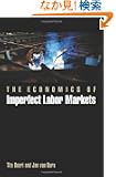 The Economics of Imperfect Labor Markets