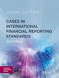 Cases in international financial reporting standards