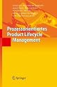 Prozessorientiertes Product Lifecycle Management (German Edition)