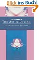 The Art Of Loving: Classics of Personal Development