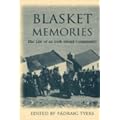 Blasket Memories: The Life of an Irish Island Community