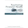 Facilitating Financial Health: Tools for Financial Planners, Coaches, and Therapists