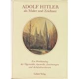 Adolf Hitler als Maler und Zeichnervon "Herausgegeben: Billy..."