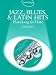 Center Stage Jazz, Blues & Latin Hits Playalong For Flute