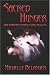 Sacred Hunger by Michelle Belanger