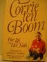 Corrie Ten Boom: Her Life Her Faith