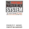 The Portable Master Key System: The Secret Behind The Secret: How The Law Of Attraction Can Work For You